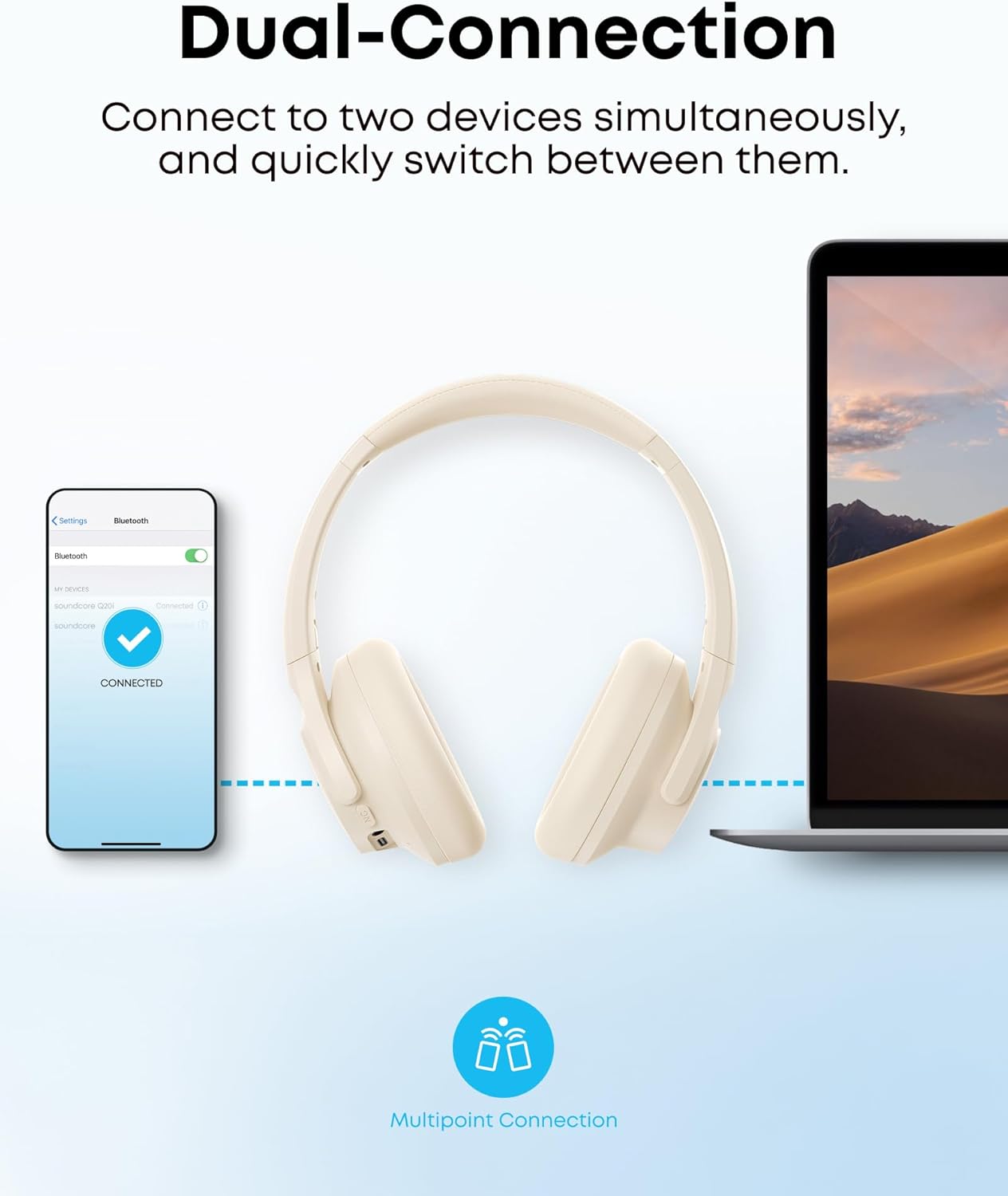 soundcore headphones with dual Bluetooth connection for multipoint pairing