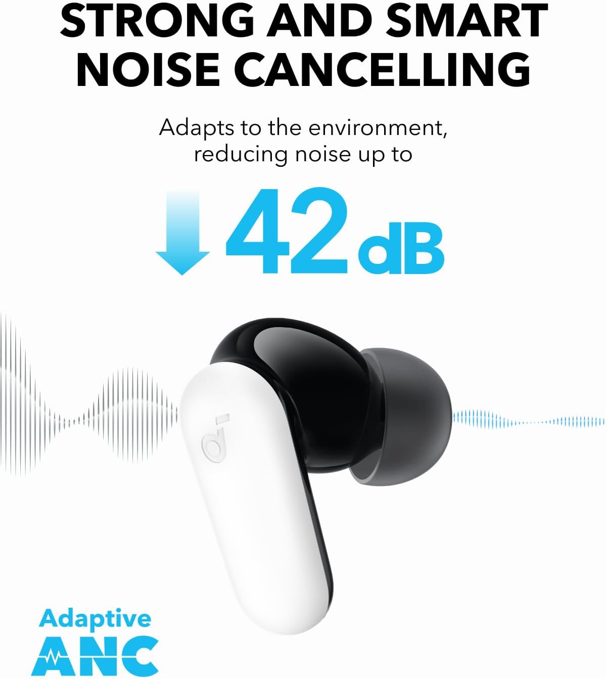 soundcore earbuds with adaptive ANC for 42dB noise reduction