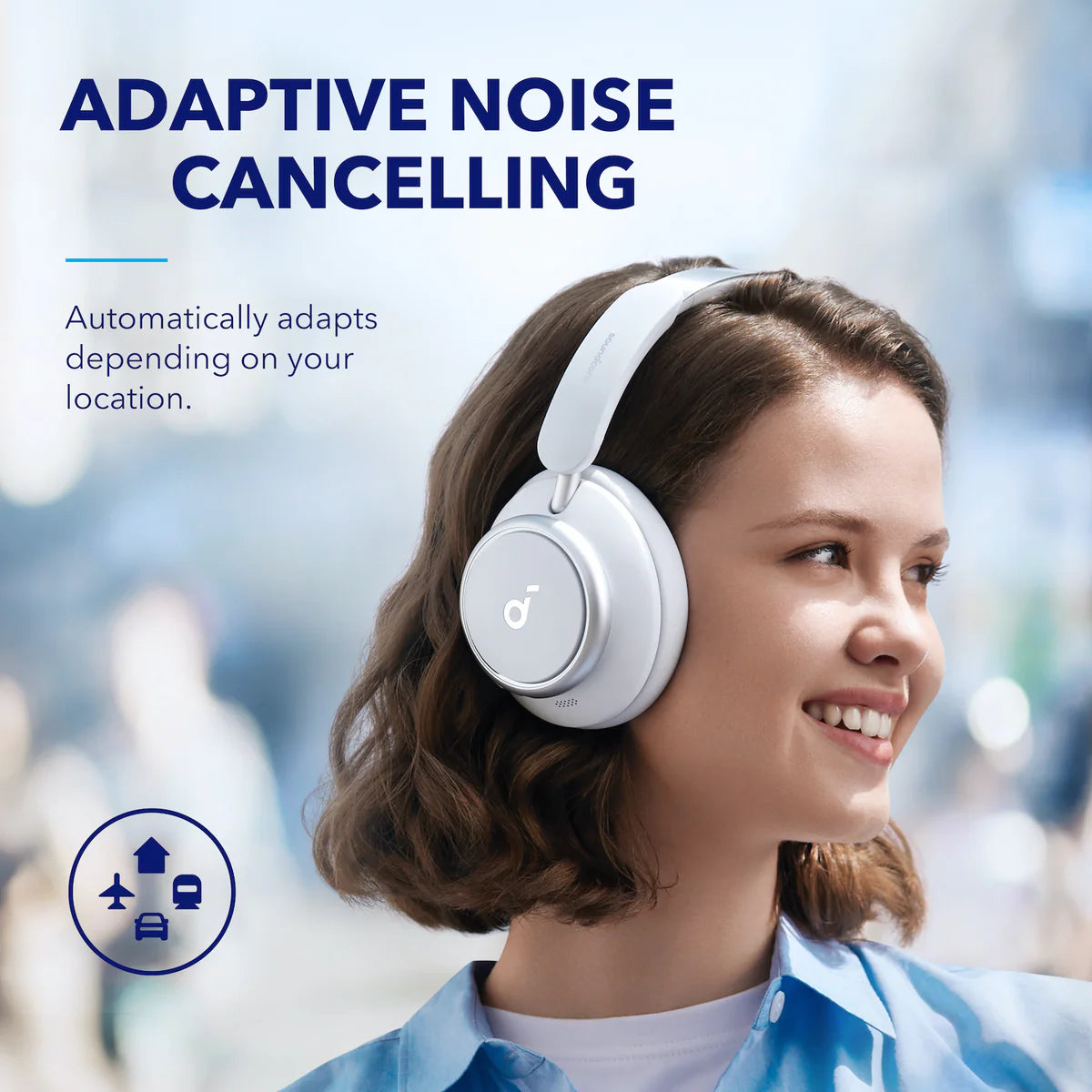 soundcore ANC headphoness with adaptive noise cancelling for location-based comfort