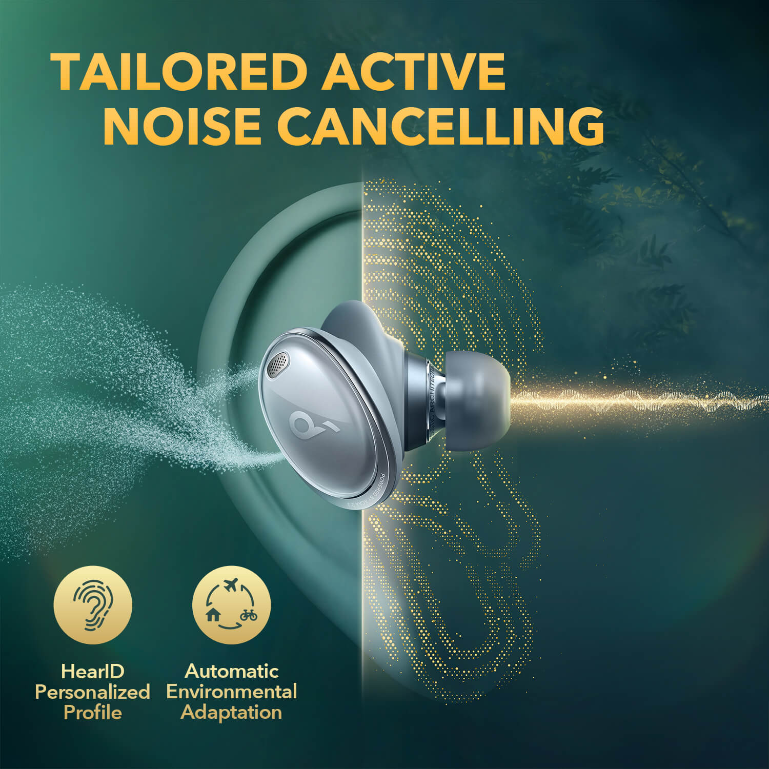 soundcore earbuds with tailored active noise cancelling for personal profile